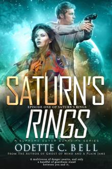 Saturn’s Rings Episode One