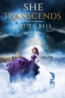 She Transcends Book One She Transcends Book One