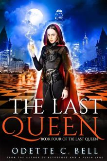 The Last Queen Book Four The Last Queen Book Four