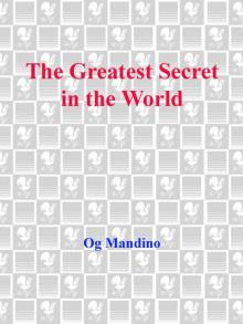 The Greatest Secret in the World The Greatest Secret in the World
