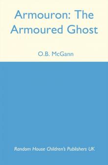 The Armoured Ghost The Armoured Ghost