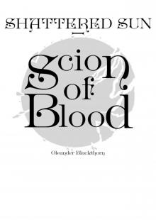 Scion of Blood Scion of Blood