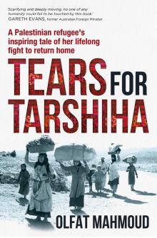 Tears for Tarshiha Tears for Tarshiha