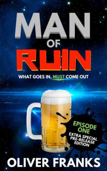 Man of RuinEpisode One_Extra Special Pre-Release Edition Man of RuinEpisode One_Extra Special Pre-Release Edition