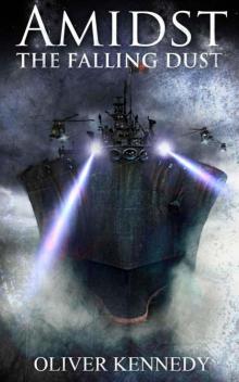 The Green and Pleasant Land (Book 2): Amidst The Falling Dust