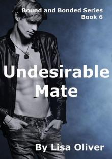 Undesirable Mate Undesirable Mate