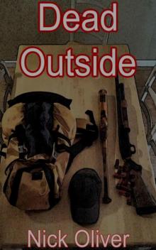 Dead Outside (Book 1) Dead Outside (Book 1)