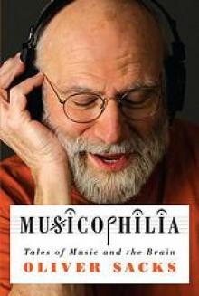 Musicophilia Musicophilia