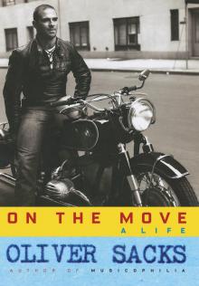 On the Move: A Life On the Move: A Life