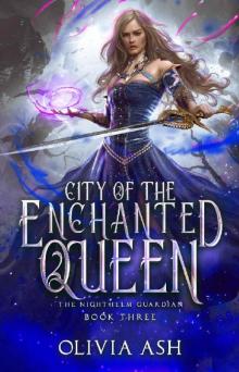 City of the Enchanted Queen City of the Enchanted Queen