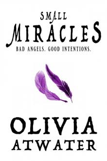 Small Miracles Small Miracles