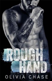 Rough Hand (Rock Bridge Ruffians, Book One)
