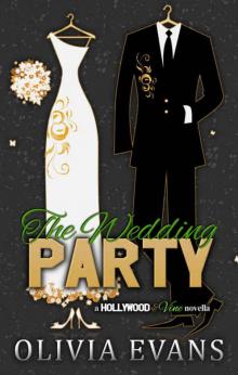 The Wedding Party (Hollywood & Vine #2.5) The Wedding Party (Hollywood & Vine #2.5)