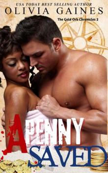 A Penny Saved (The Golden Orb Chronicles)