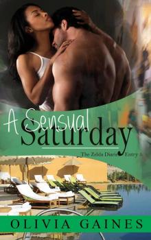 A Sensual Saturday A Sensual Saturday