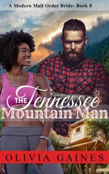 The Tennessee Mountain Man The Tennessee Mountain Man