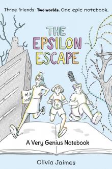 The Epsilon Escape