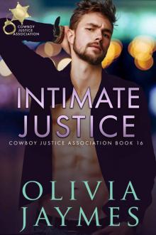 Intimate Justice (Cowboy Justice Association Book 16)