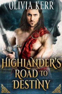 Highlander's Road to Destiny