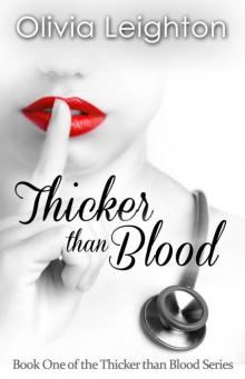 Thicker than Blood - Book One Thicker than Blood - Book One