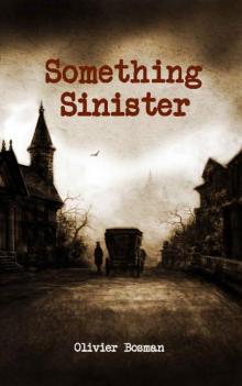 Something Sinister