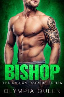 Bishop (Radium Raiders Book 4)