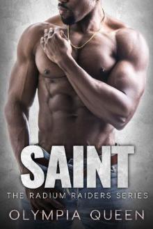 Saint (Radium Raiders Book 5) Saint (Radium Raiders Book 5)