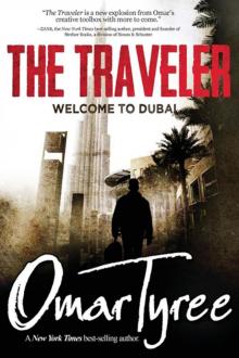 Welcome to Dubai (The Traveler) Welcome to Dubai (The Traveler)
