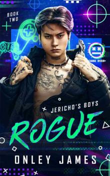Rogue (Jericho's Boys Book 2) Rogue (Jericho's Boys Book 2)