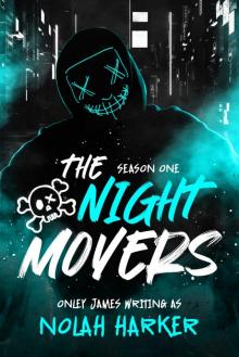 The Night Movers The Night Movers