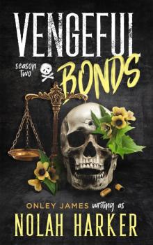 Vengeful Bonds
