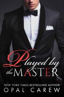 Played By The Master Played By The Master