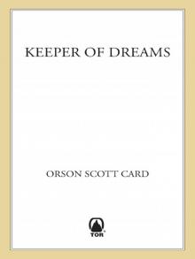 Keeper of Dreams, Volume 1