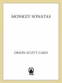 Monkey Sonatas