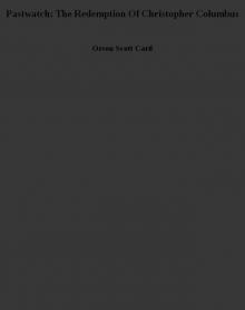 Pastwatch: The Redemption Of Christopher Columbus