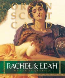 Rachel and Leah (Women of Genesis) Rachel and Leah (Women of Genesis)