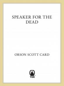 Speaker for the Dead: 2 (The Ender Quintet)