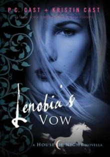 Lenobia's Vow (house of night)