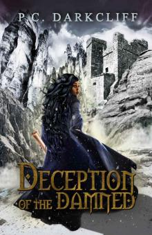 Deception of the Damned Deception of the Damned