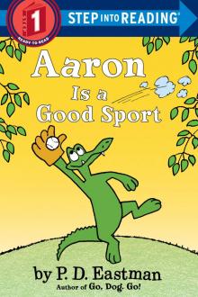 Aaron Is a Good Sport Aaron Is a Good Sport
