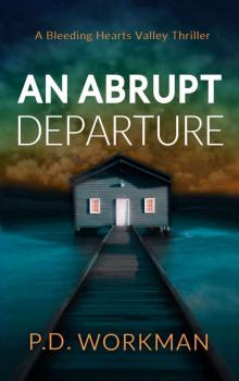 An Abrupt Departure
