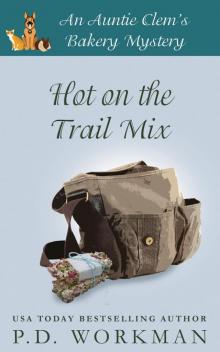 Hot on the Trail Mix Hot on the Trail Mix