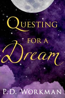 Questing for a Dream