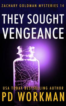They Sought Vengeance They Sought Vengeance