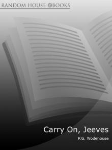 Carry On, Jeeves!