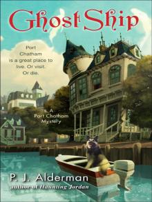 Ghost Ship: A Port Chatham Mystery