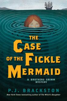 The Case of the Fickle Mermaid The Case of the Fickle Mermaid