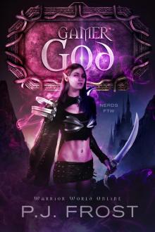 Gamer God: A LitRPG/GameLit Adventure Gamer God: A LitRPG/GameLit Adventure