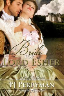 A Bride for Lord Esher A Bride for Lord Esher