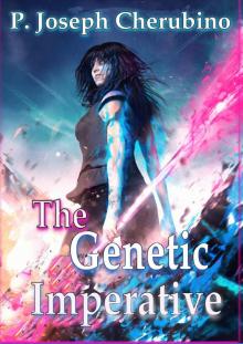 The Genetic Imperative The Genetic Imperative
